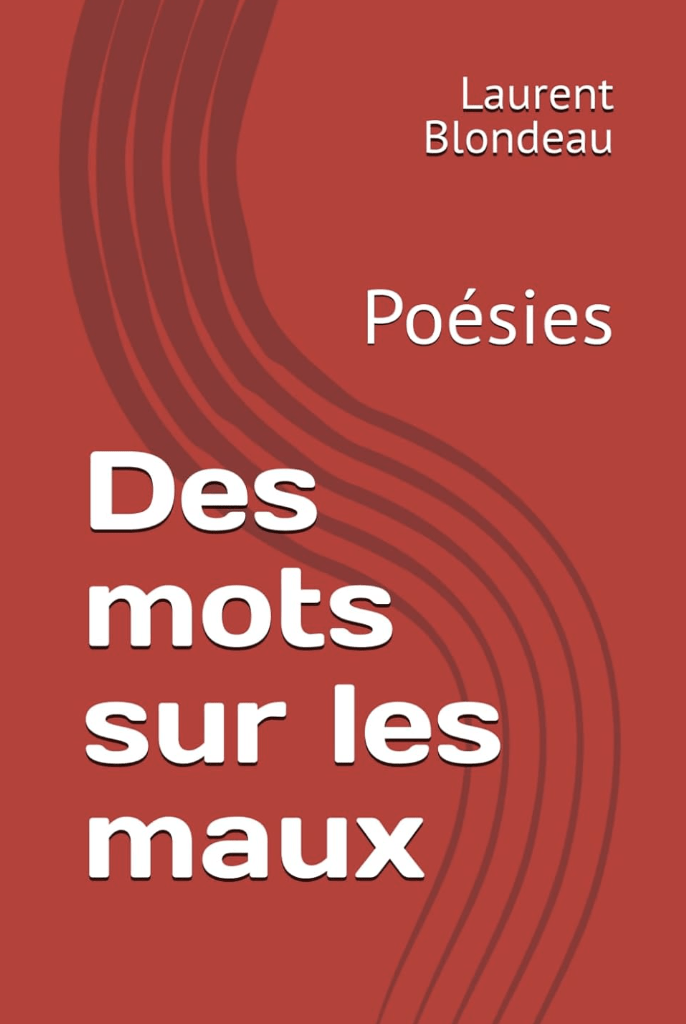 couverture du recueil de poésie Des Mots sur les Maux sur fond rouge