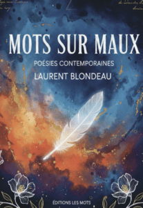 couverture du recueil de poésie Mots sur Maux, une plume sur fond d'univers