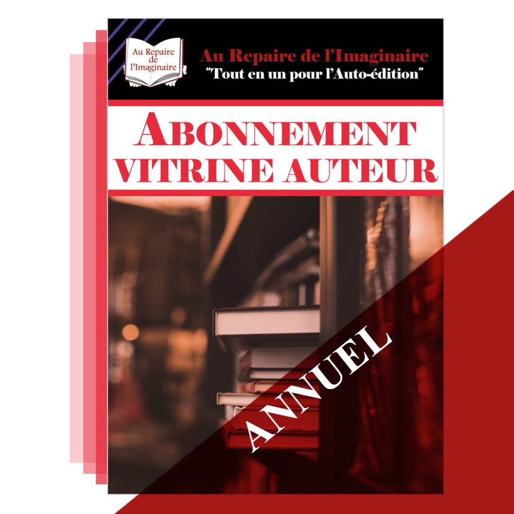 Abonnement annuel - Vitrine Auteur proposé par Au repaire de l'imaginaire - vosges