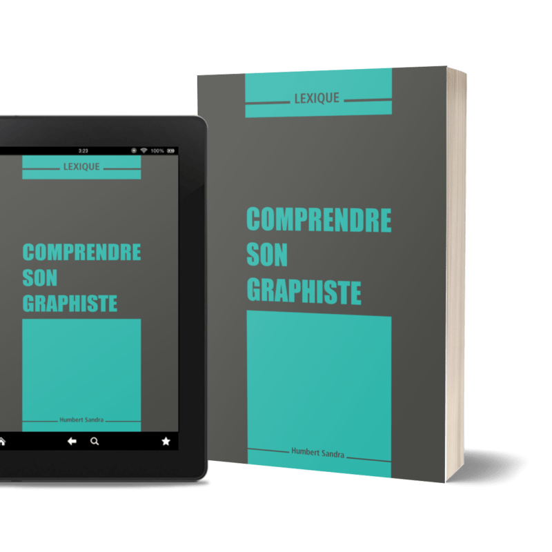Image représentant le guide : Lexique - Comprendre son graphiste en version papier et ebook